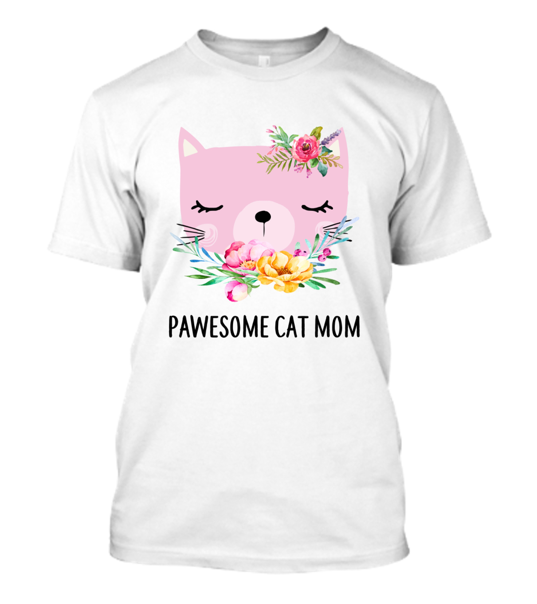 Pawesome Cat Mom Floral Pink Face T-Shirt