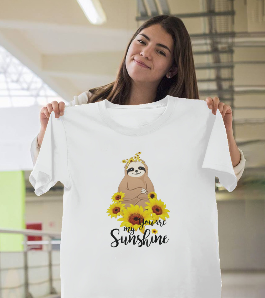 Sloth You Are My Sunshine with Sunflowers T-Shirt