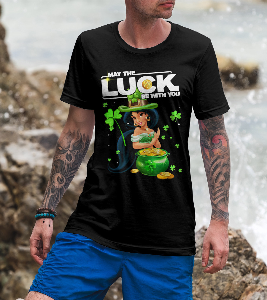 May The Luck Be With You Jasmine St. Patrick's Day Fortune T-Shirt