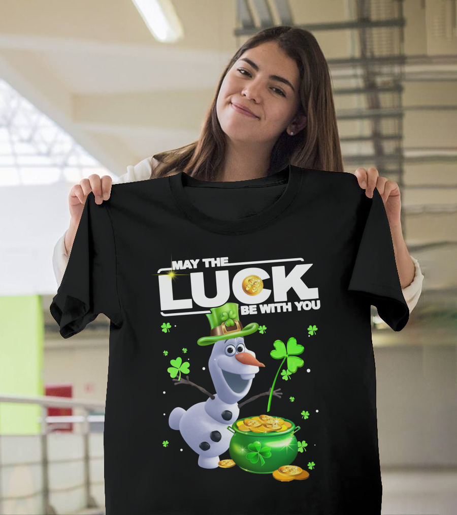 May The Luck Be With You Olaf Coins And Clovers T-Shirt