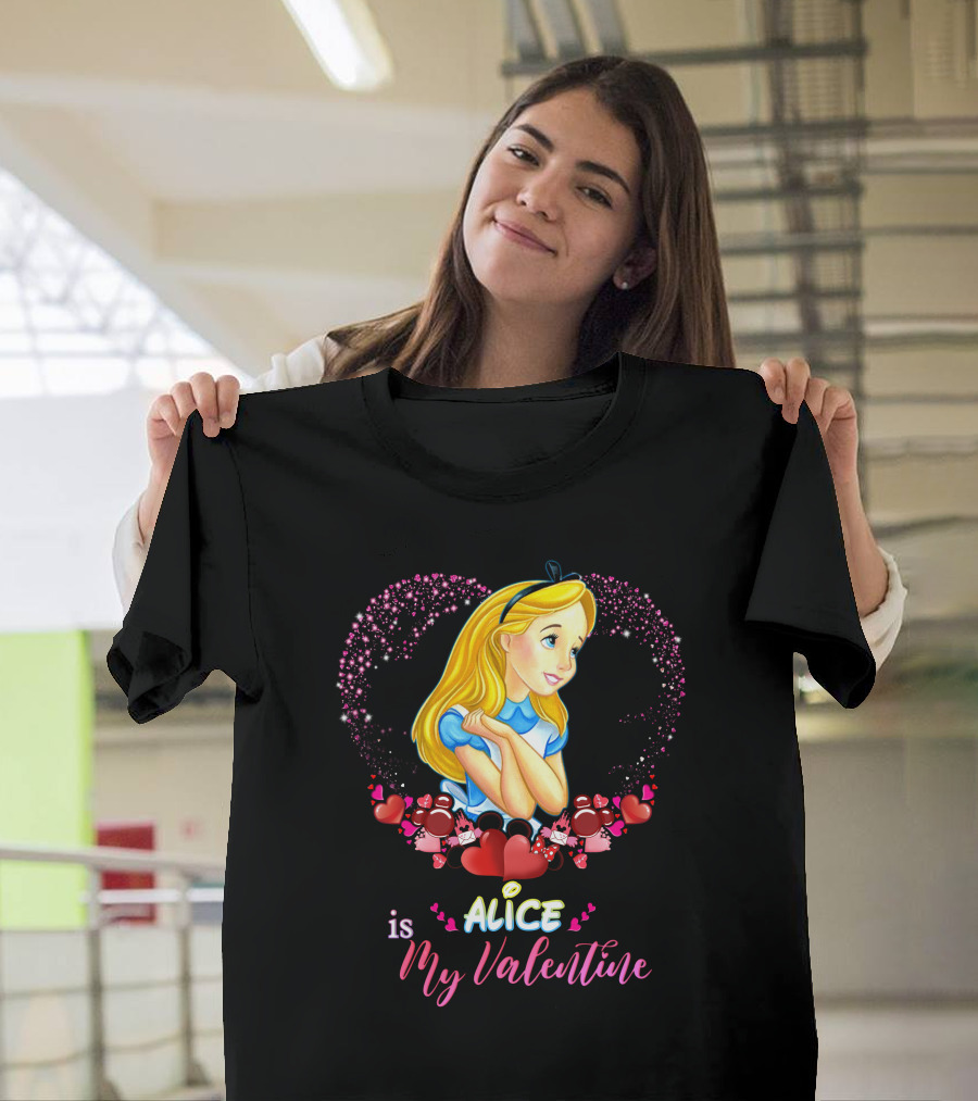 Alice is My Valentine T-Shirt