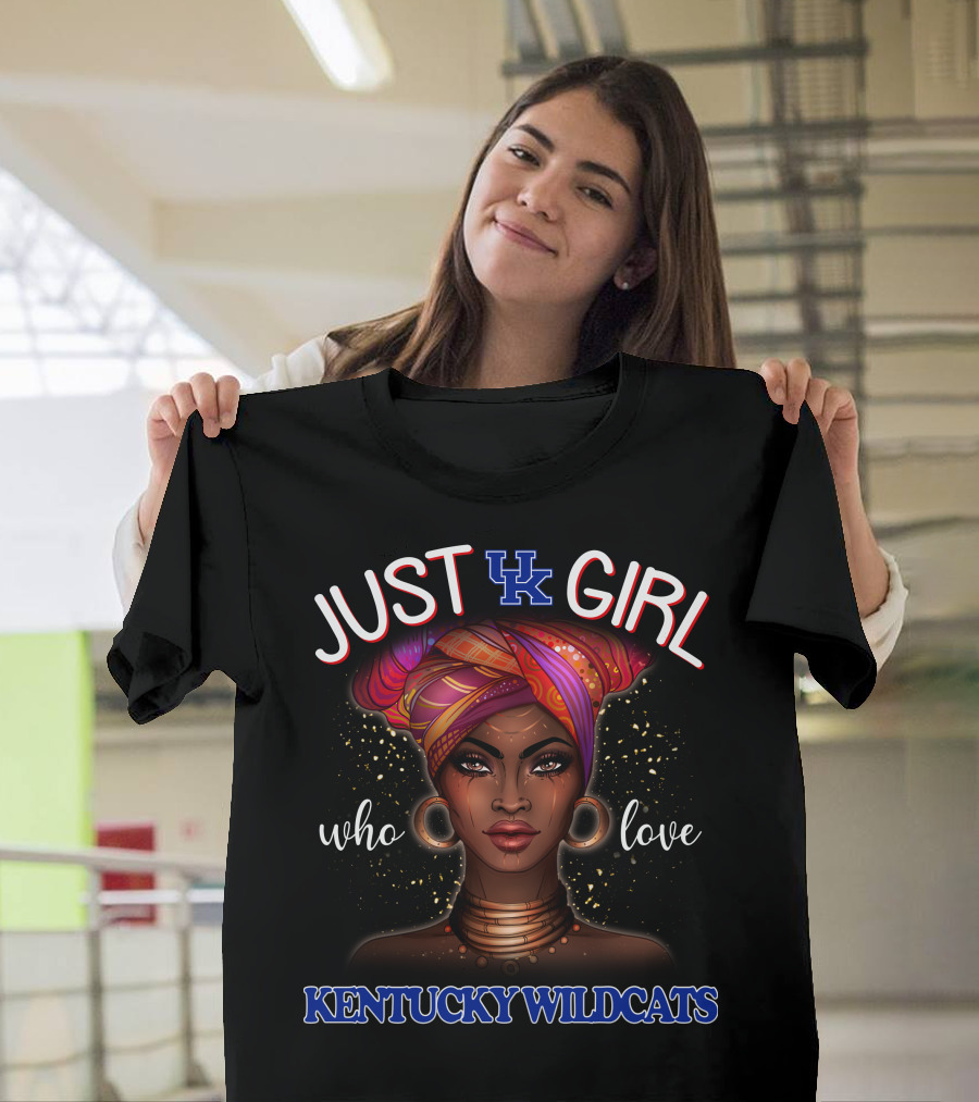 Just A Girl Who Love Kentucky Wildcats UK T-Shirt