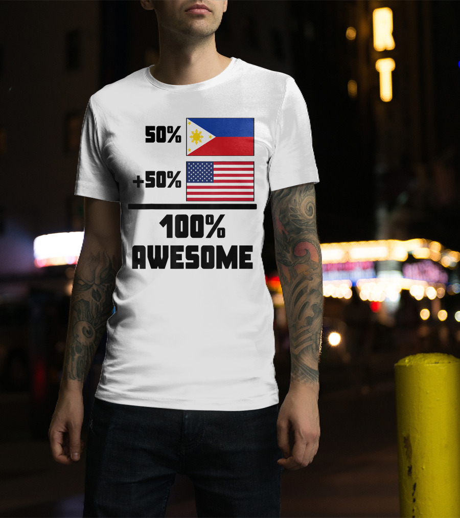 50 Filipino 50 American 100 Awesome Philippines Flag USA Flag T-Shirt