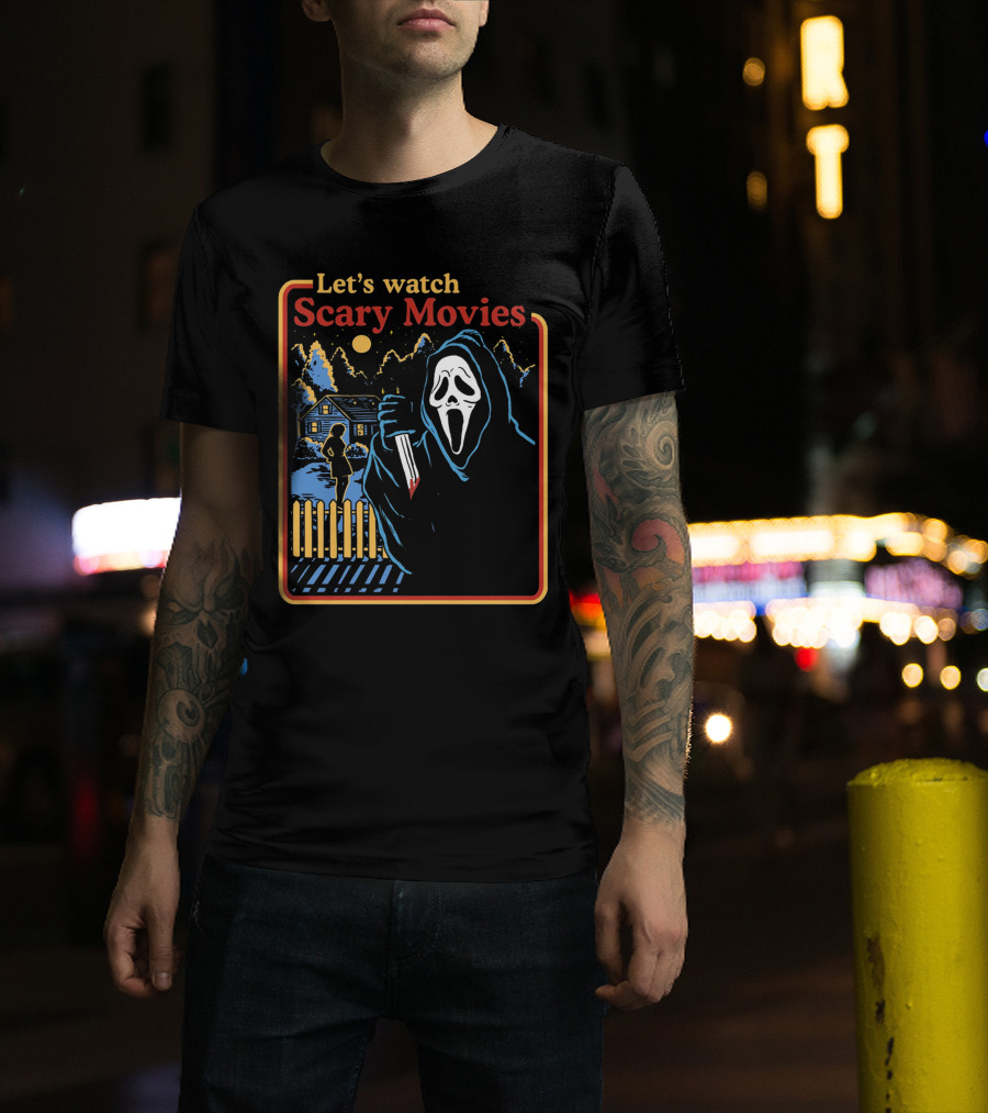 Let's Watch Scary Movies Scream Horror T-Shirt