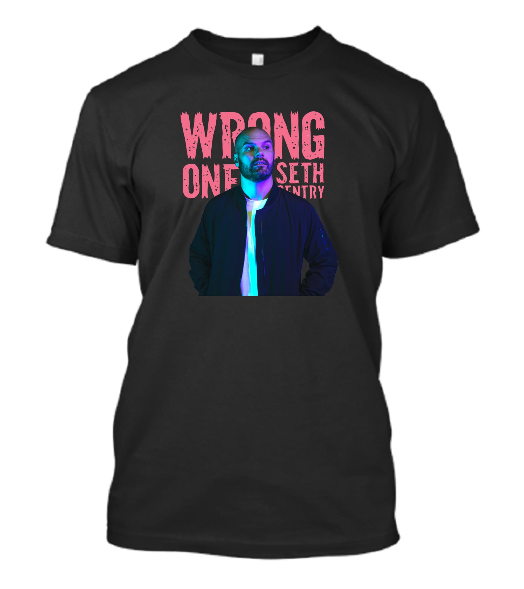 Seth Sentry Wrong One Blackjacket T-Shirt