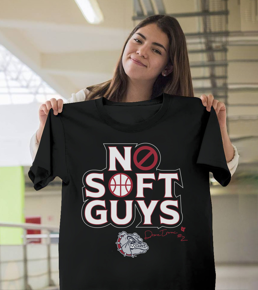 No Soft Guys Drew Timme #2 Bulldog Basketball T-Shirt