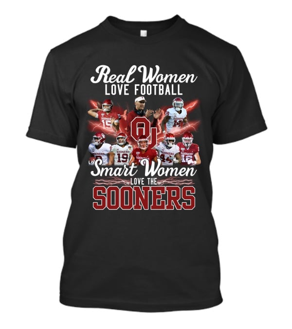 Real Women Love Football Smart Women Love The Sooners T-Shirt