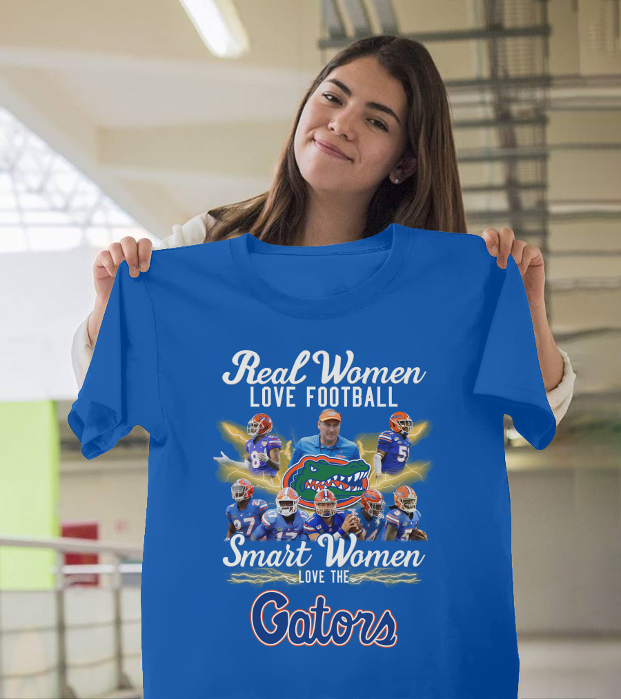 Real Women Love Football Smart Women Love the Gators T-Shirt