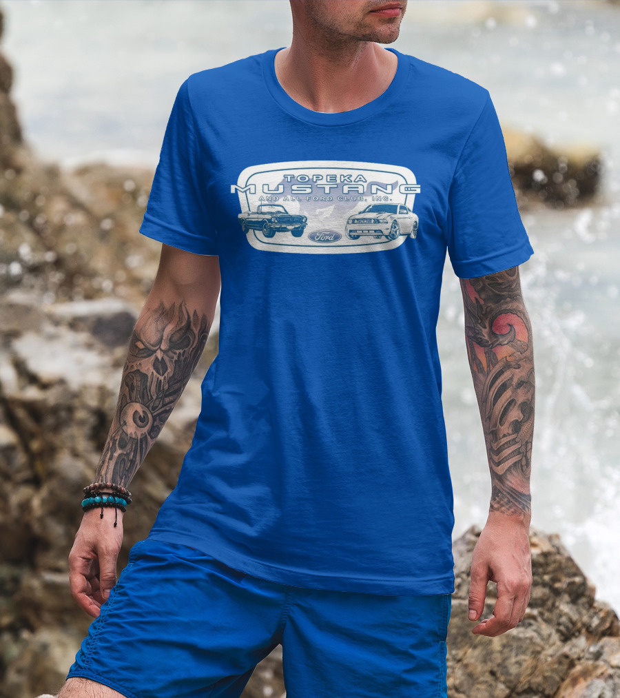 Topeka Mustang And All Ford Club Inc Ford T-Shirt