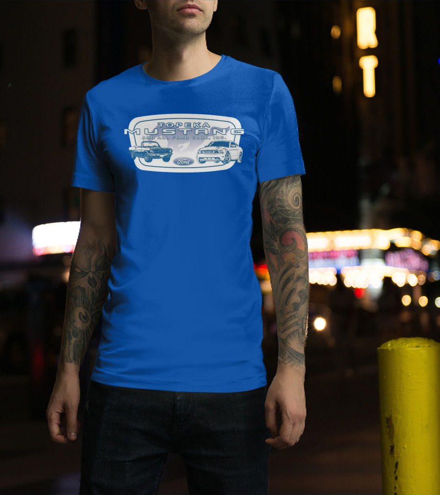 Topeka Mustang And All Ford Club Inc Ford T-Shirt