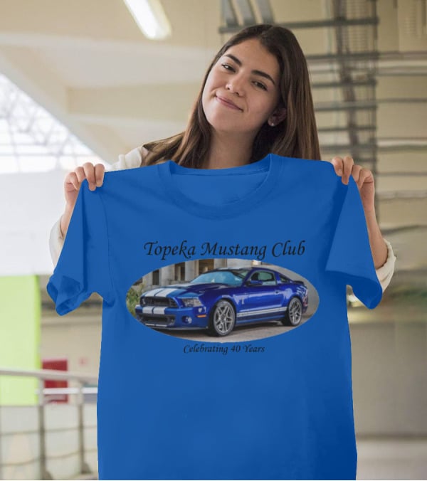 Topeka Mustang Club Celebrating 40 Years T-Shirt