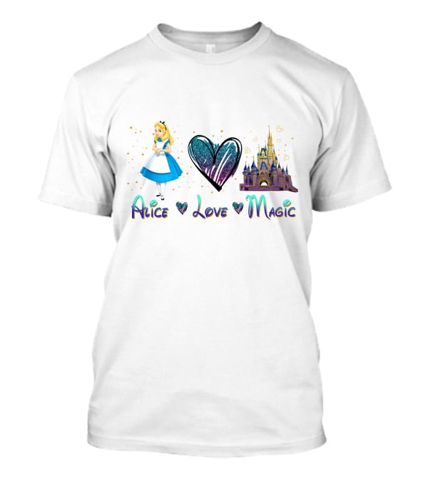 Alice Love Magic Wonderland Castle Fantasy Adventure T-Shirt