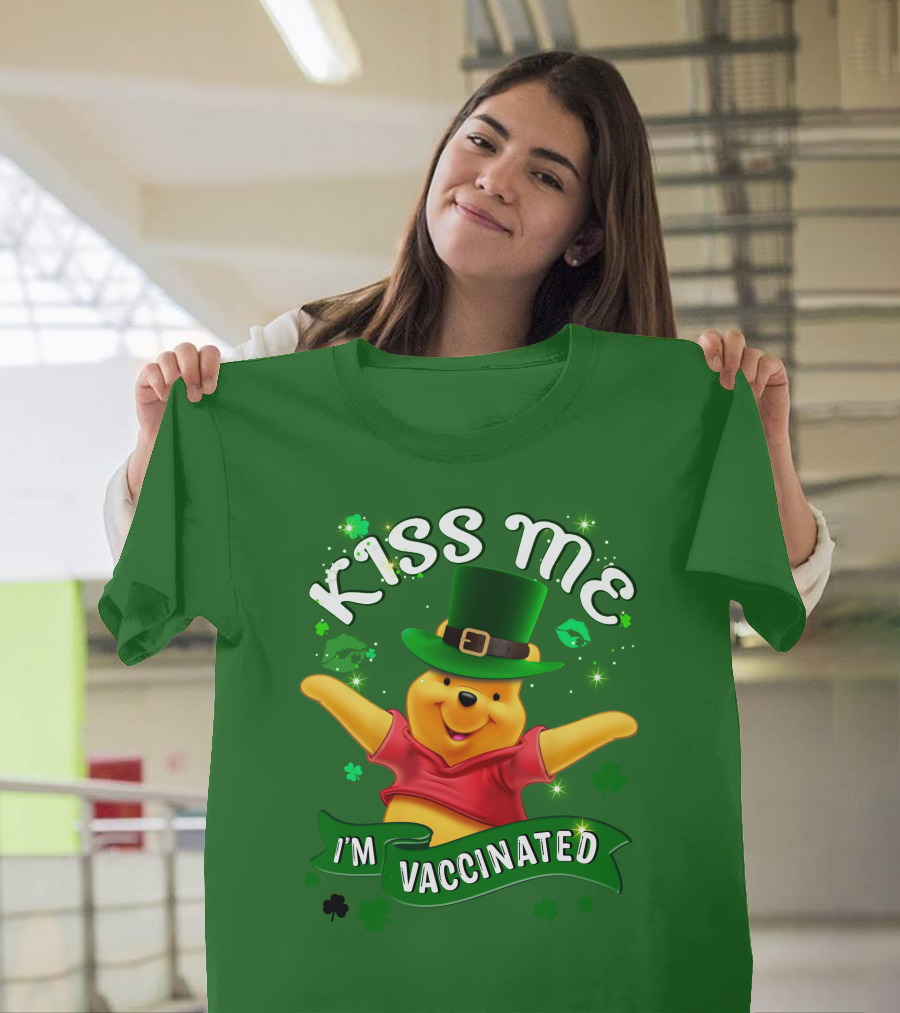 Kiss Me I'm Vaccinated St Patrick's Day Pooh T-Shirt