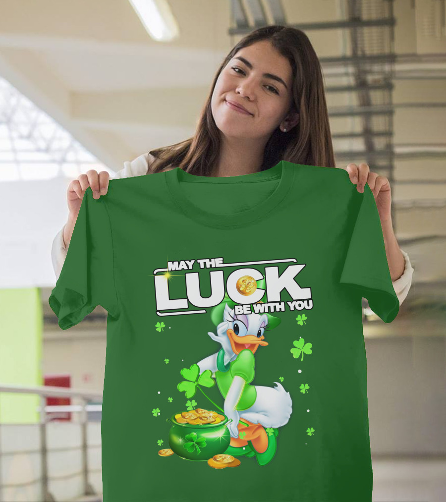 May The Luck Be With You Daisy Luck St Patrick's Day T-Shirt