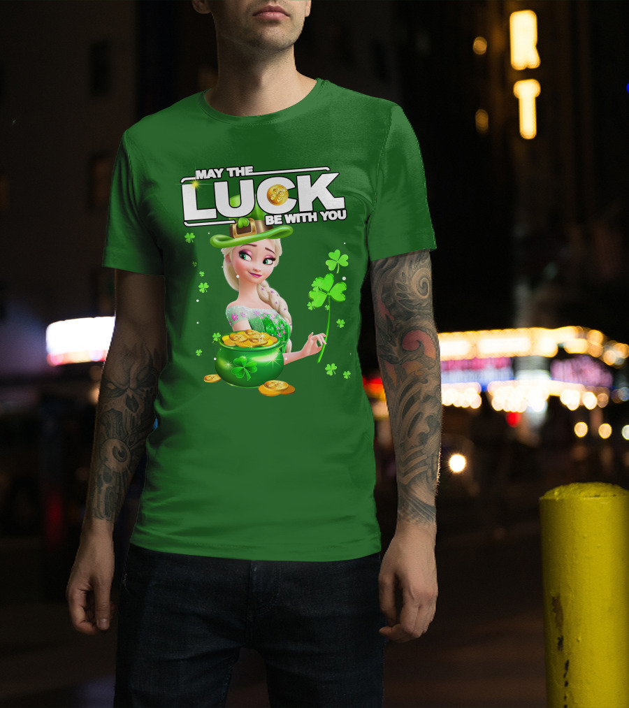 May The Luck Be With You St Patrick's Day Elsa T-Shirt