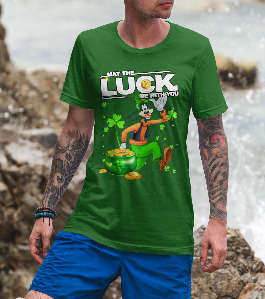May The Luck Be With You Goofy St Patrick's Day T-Shirt