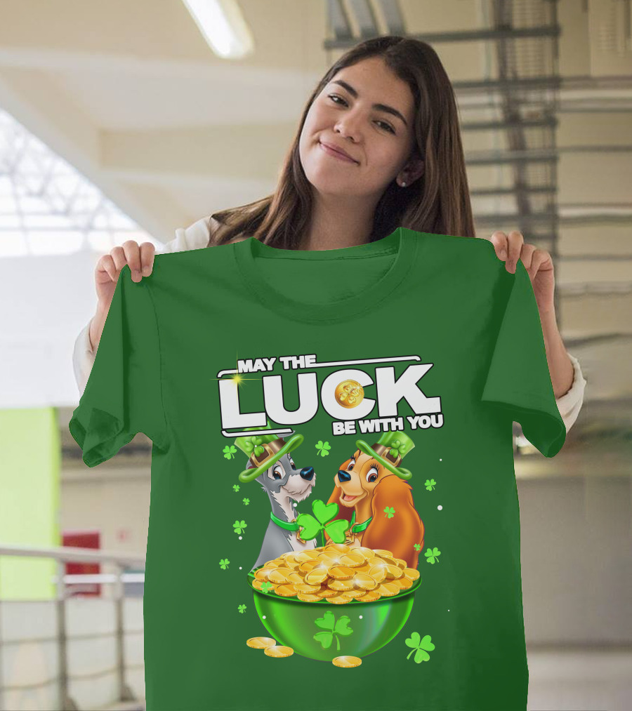 May The Luck Be With You Lady And The Tramp St Patrick's Day T-Shirt
