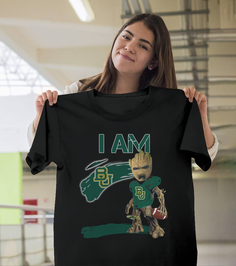 I AM BAYLOR BEARS BU Football Groot T-Shirt
