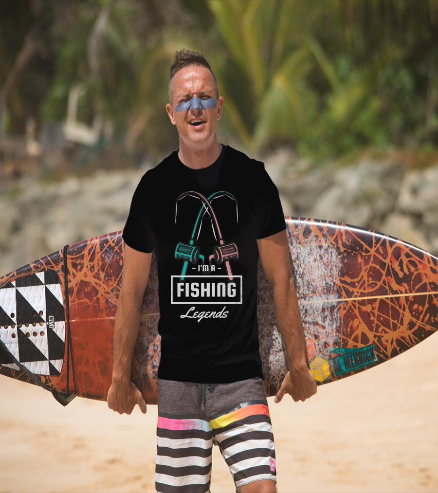 I'm A Fishing Legends With Crossed Rods T-Shirt