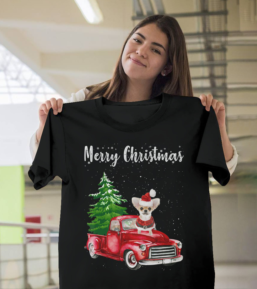 Merry Christmas Chihuahua With Santa Hat Riding Red Truck And Christmas Tree T-Shirt