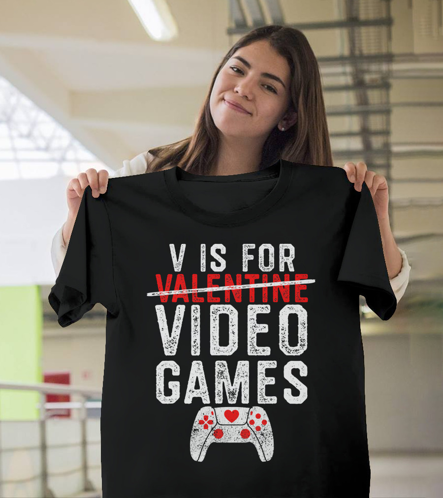 V Is For Video Games Valentine's Day Gamer Controller Heart T-Shirt