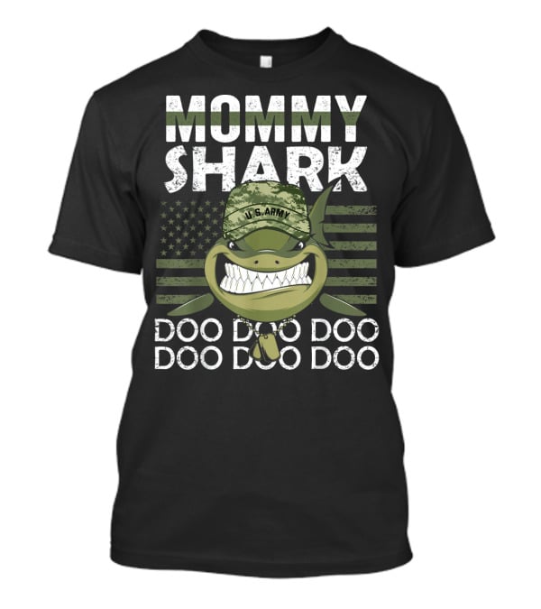 U.S. Army Mommy Shark Camouflage Hat Doo Doo Doo American Flag T-Shirt