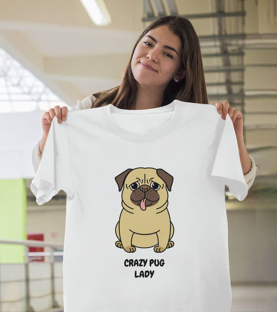 Crazy Pug Lady Cute Gear For Dog Lovers T-Shirt