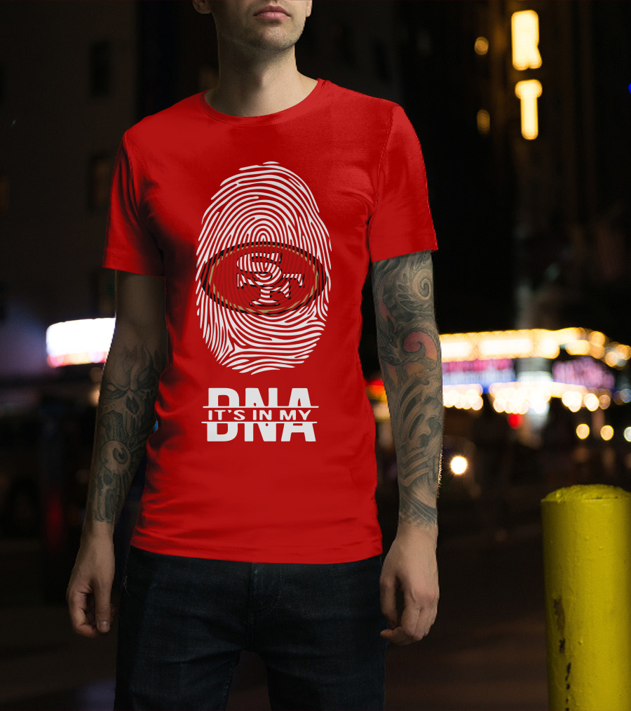 San Francisco 49ers It's In My DNA Fingerprint T-Shirt