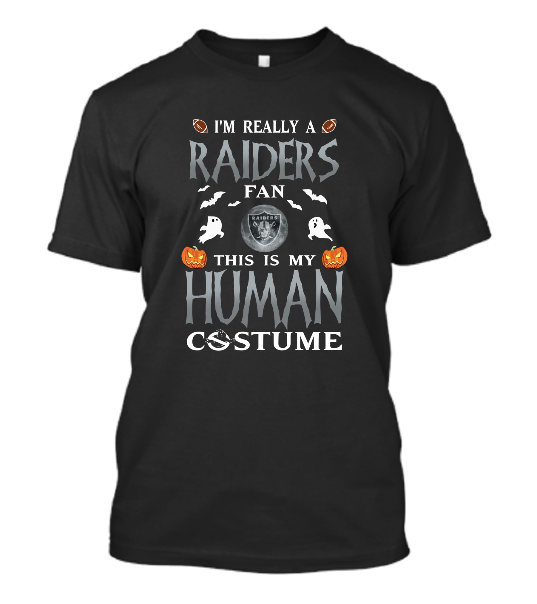 I'm Really A Raiders Fan This Is My Human Costume Halloween Pumpkins Ghosts Footballs T-Shirt