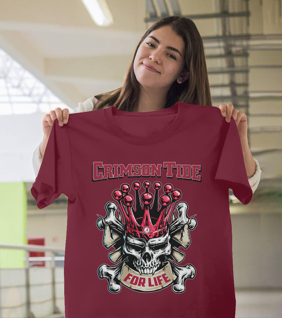 Crimson Tide Skull King For Life T-Shirt