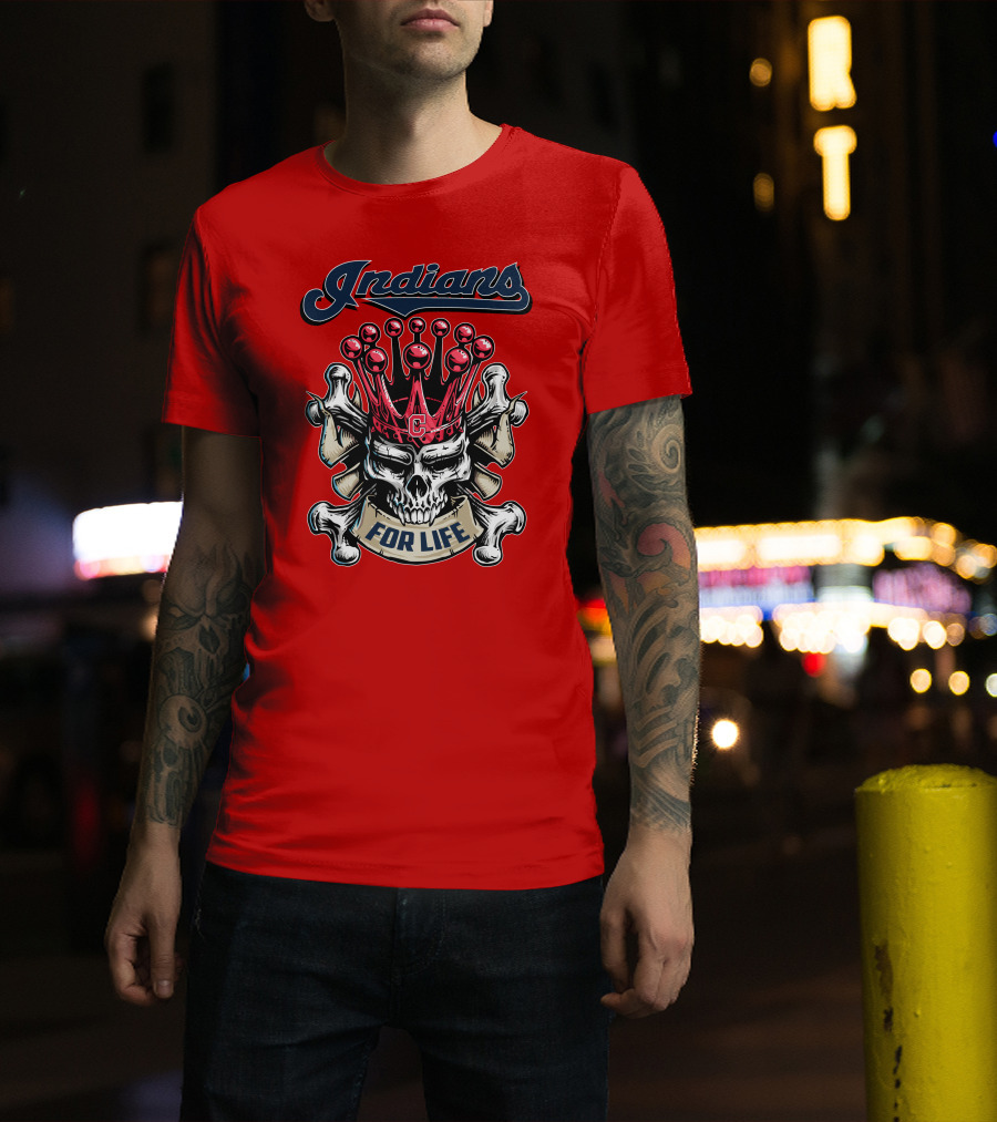 Indians Skull King Crown C For Life T-Shirt