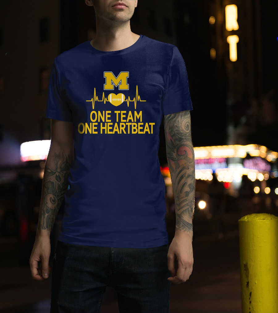 M Michigan Wolverines Football One Team One Heartbeat T-Shirt