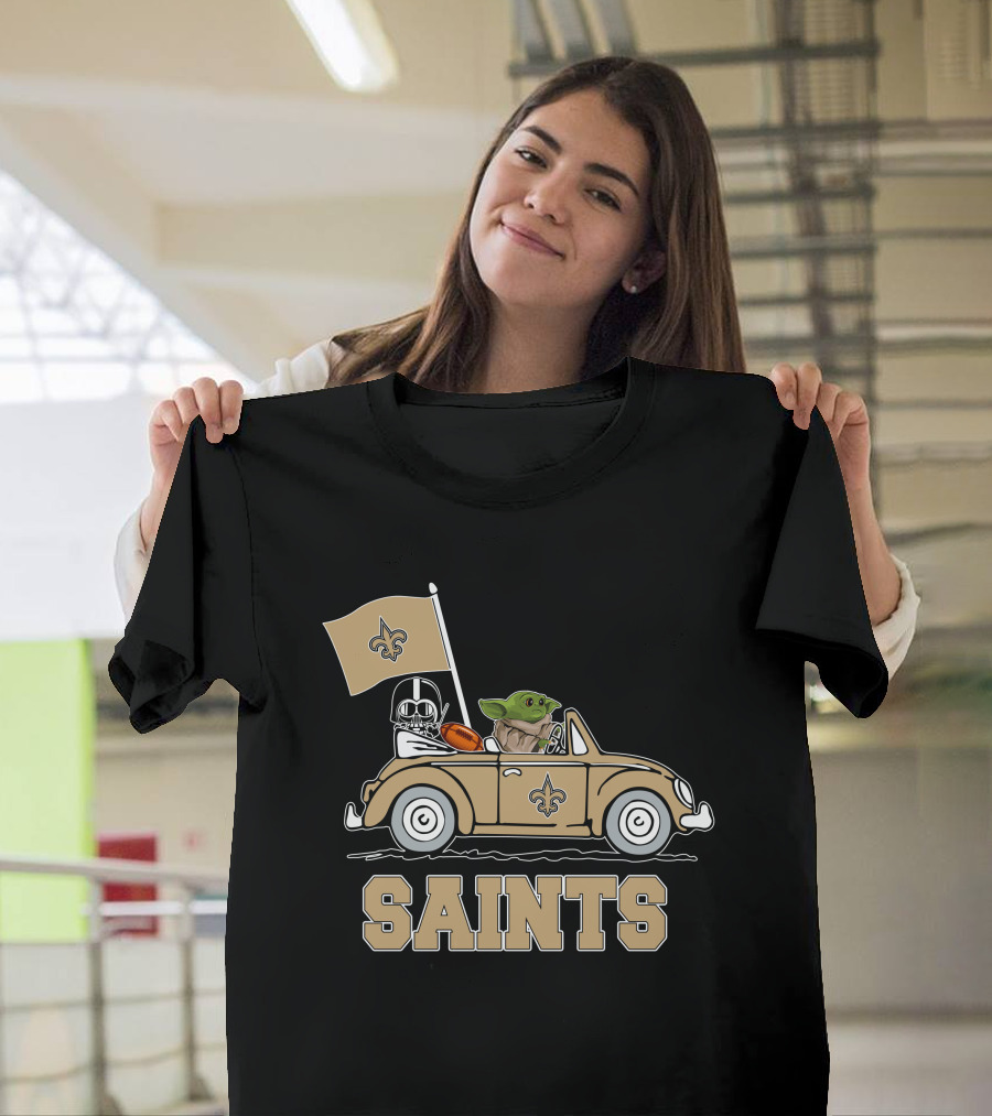 New Orleans Saints Darth Vader Baby Yoda Car Star Wars Driving T-Shirt