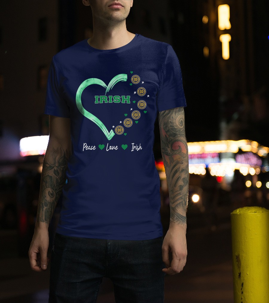 Peace Love Irish Notre Dame Fighting Irish Logos And Heart T-Shirt