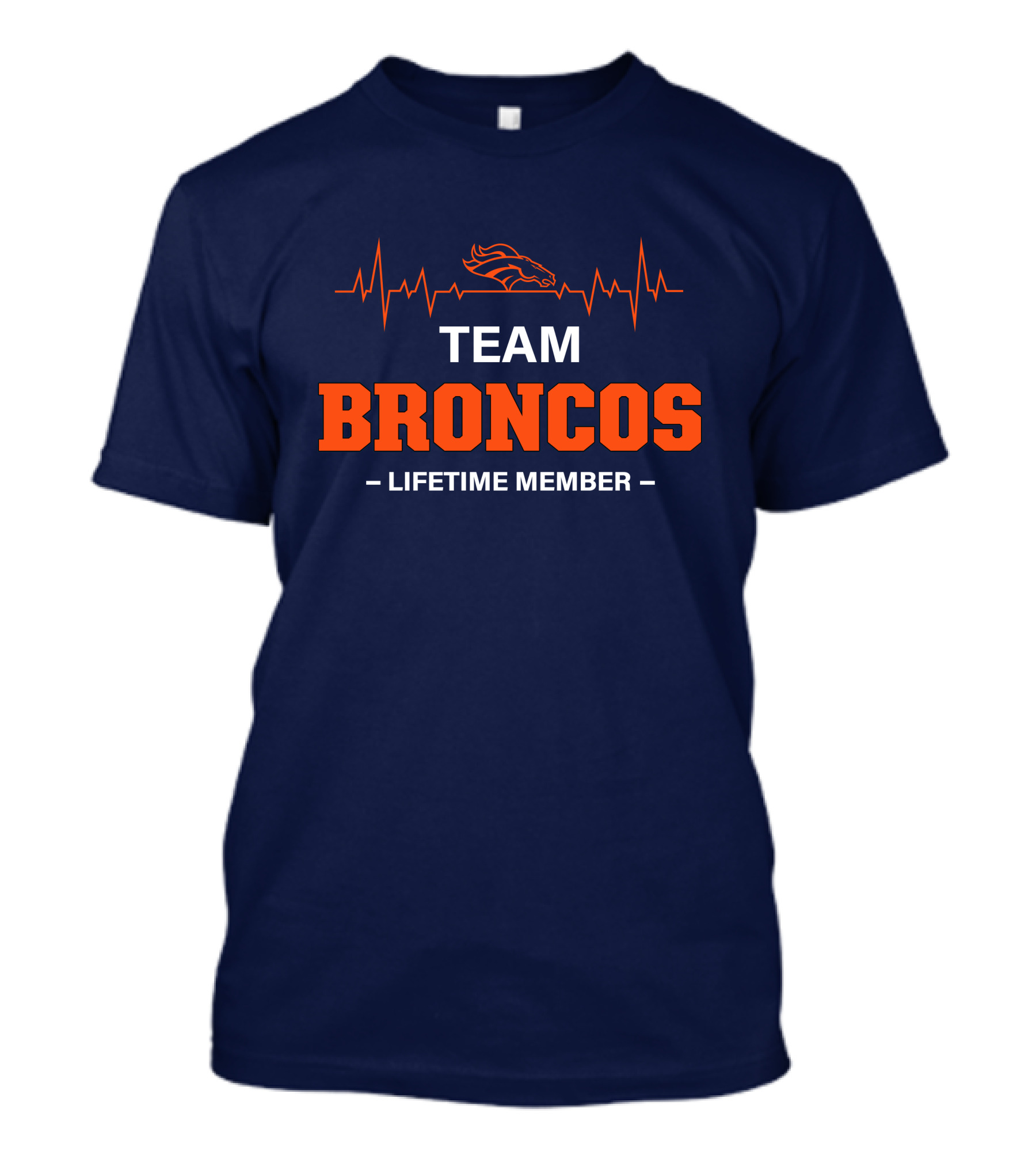 Team Broncos Lifetime Member T-Shirt