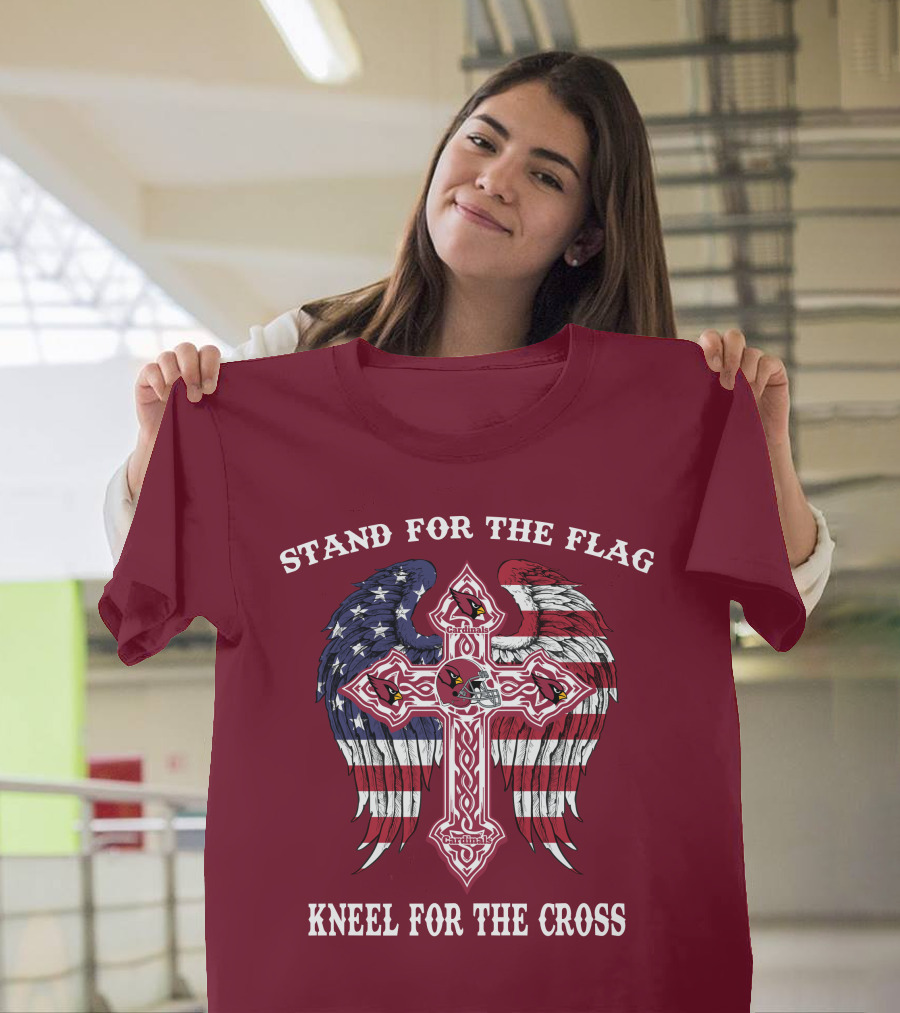 Stand For The Flag Kneel For The Cross Arizona Cardinals Flag Cross T-Shirt