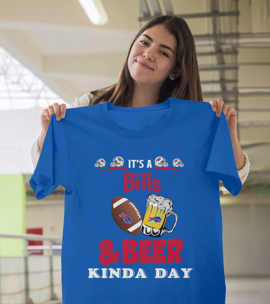 Buffalo Bills Football Helmet and Beer Mug Kind of Day T-Shirt