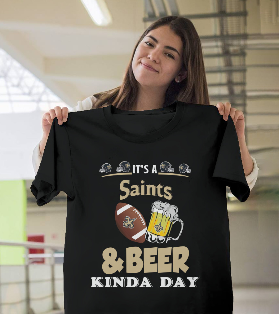 It's A Saints Football Beer Kinda Day With New Orleans Helmets And Fleur-de-Lis T-Shirt