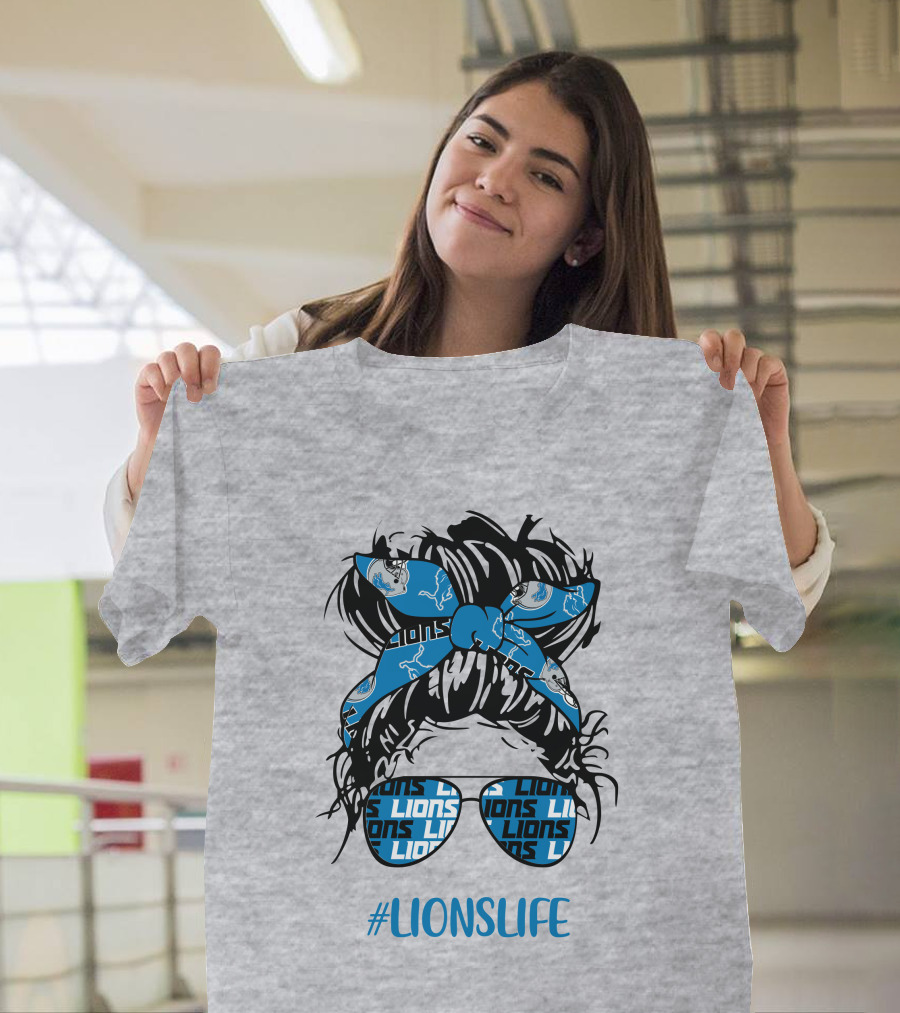 Detroit Lions Life Messy Bun Girl With Lions Headband And #LIONSLIFE Glasses T-Shirt
