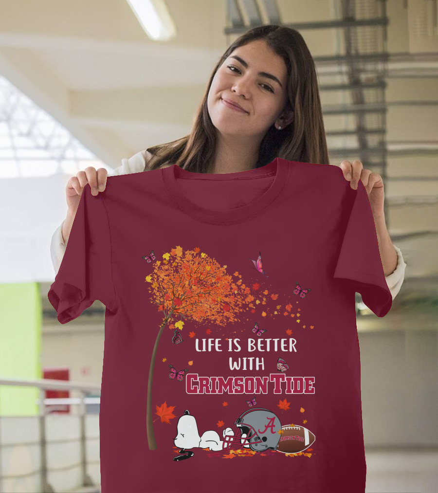 Life Is Better With Crimson Tide Alabama Football Autumn Leaves Butterflies Snoopy Woodstock T-Shirt
