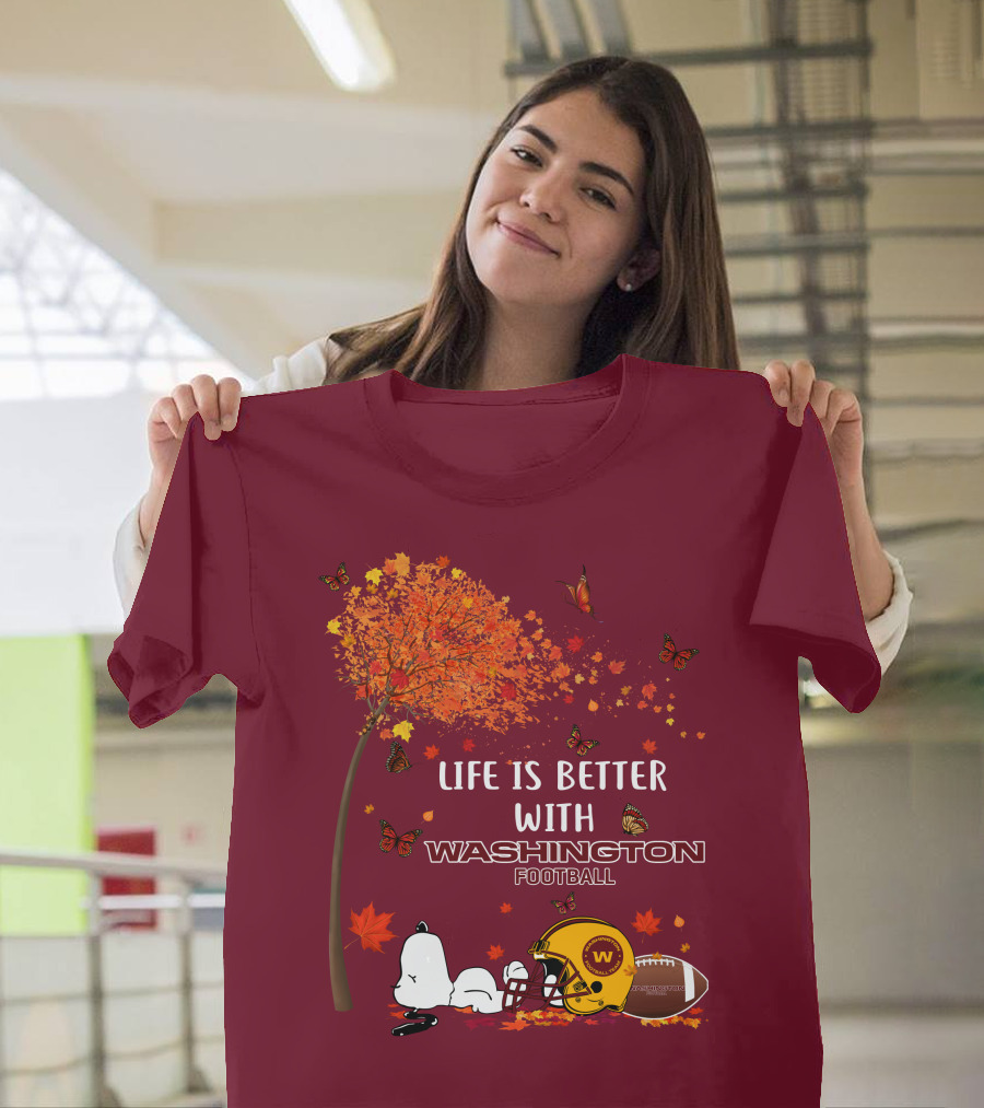 Life Is Better With My Washington Football Team Autumn Snoopy T-Shirt