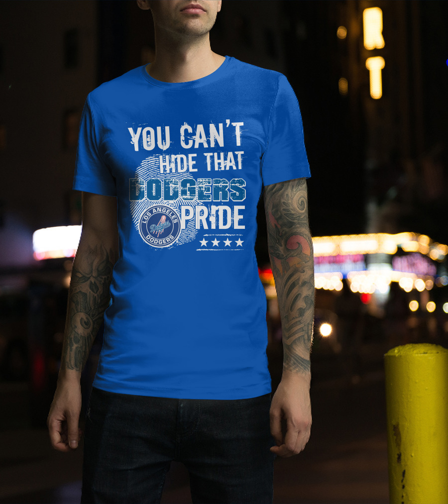 You Can't Hide That Los Angeles Dodgers Pride With Stars T-Shirt