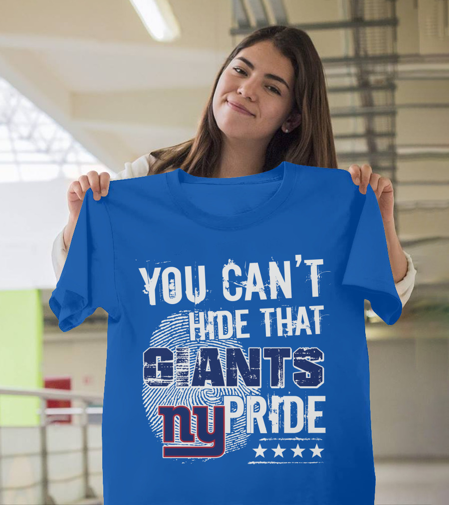 You Can't Hide That New York Giants Pride Ny Logo Stars T-Shirt