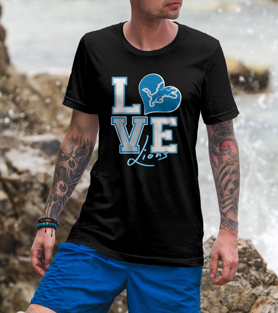 LOVE Lions Heart Detroit Lions Fan Passion T-Shirt