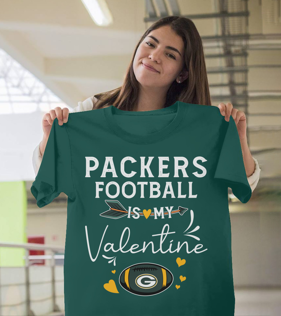 Packers Football Is My Valentine With Green Bay Logo And Hearts T-Shirt