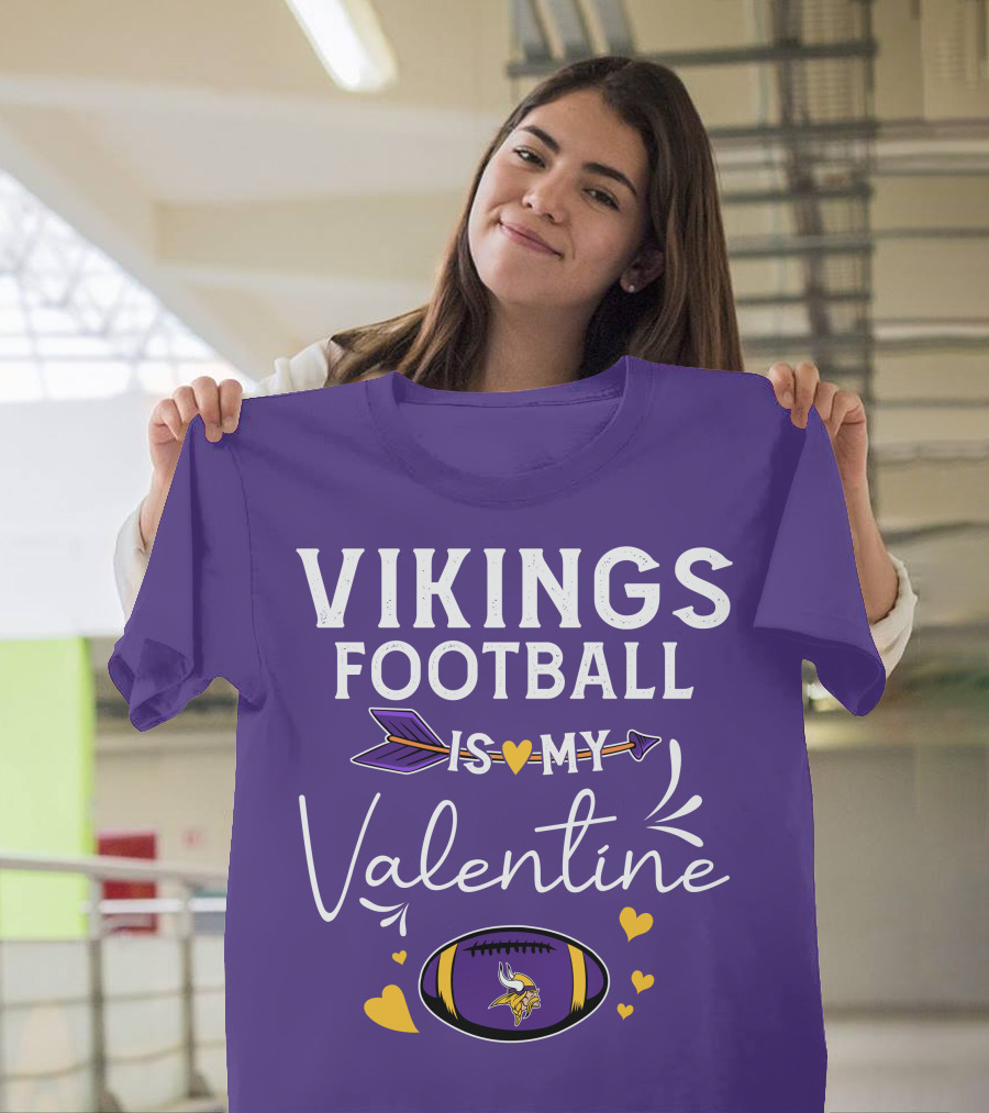 Vikings Football Is My Valentine T-Shirt