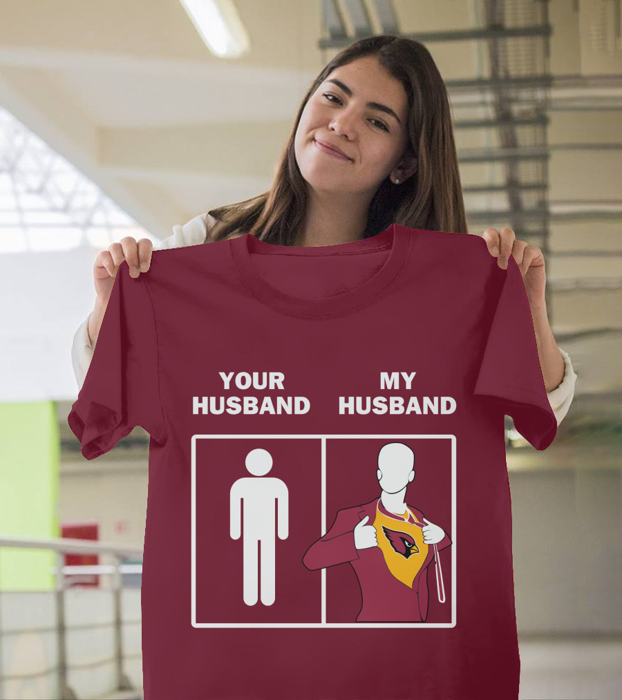 Arizona Cardinals Your Husband My Husband Fan Superhero T-Shirt