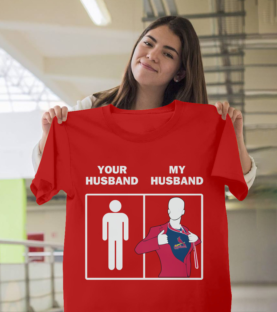 Your Husband My Husband St Louis Cardinals Fan Logo Superman T-Shirt