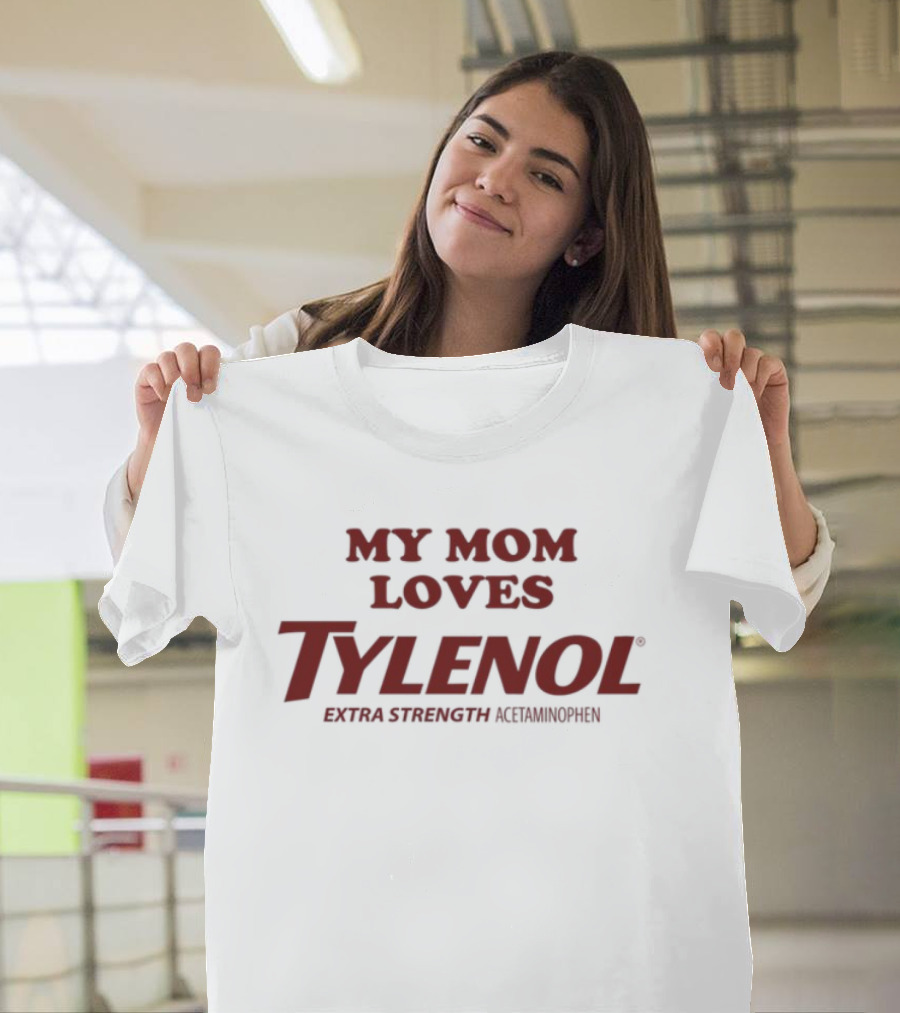 Crying In The Club My Mom Loves Tylenol Extra Strength T-Shirt