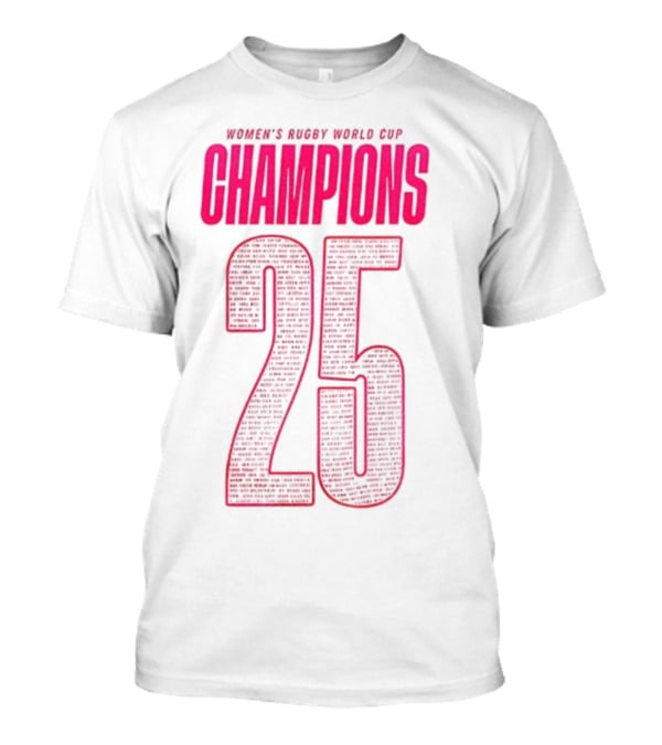 England Women Rugby World Cup Champions 25 T-Shirt